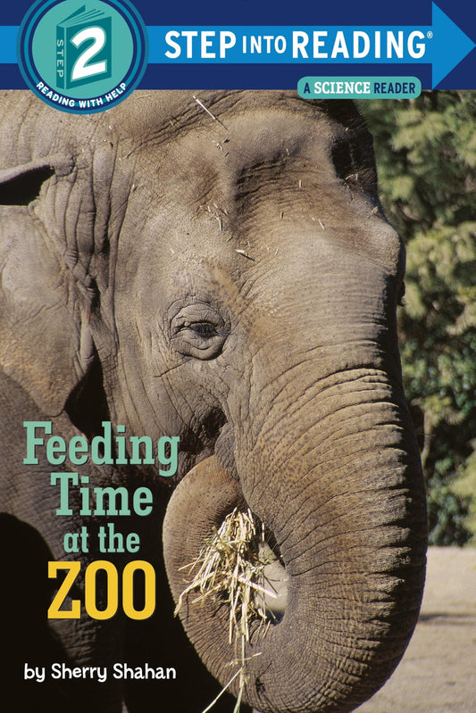 Feeding Time at the Zoo (Step into Reading) - 1406