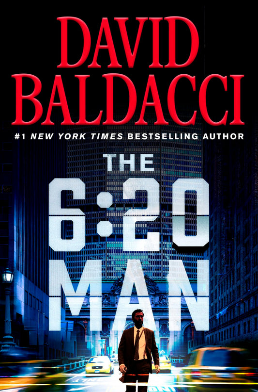 THE 6:20 MAN: A THRILLER (6:20 M - 7357