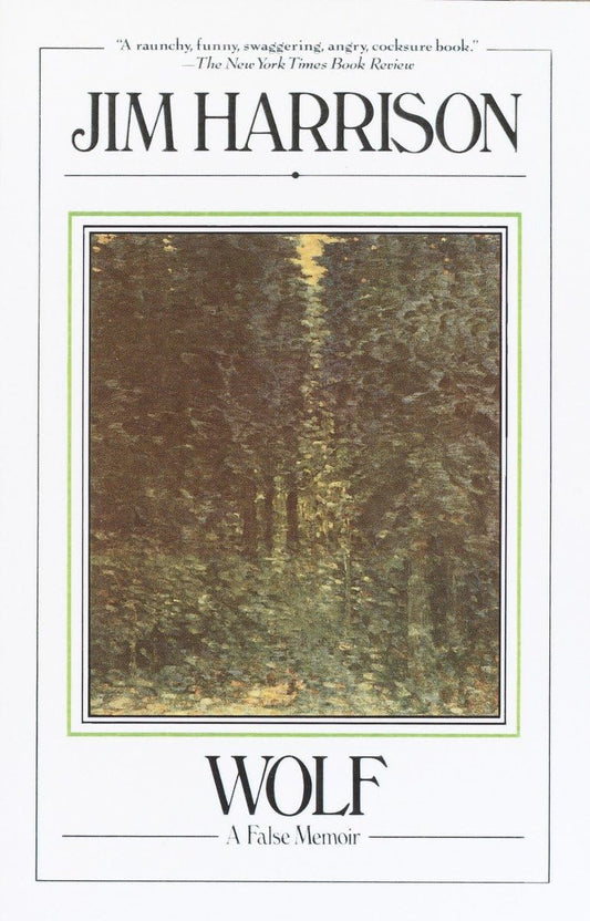 Wolf: A False Memoir - 6706