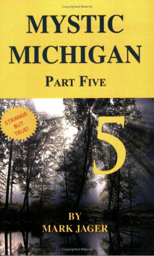 Mystic Michigan Part Five - 2435