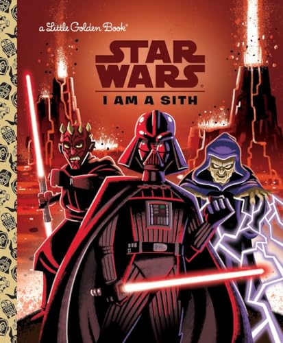 I Am a Sith (Star Wars) (Little Golden Book) - 9576
