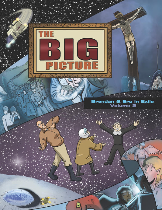 The Big Picture: Brendan and Erc in Exile, Volume 2 - 5939
