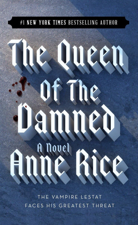 The Queen of the Damned (The Vampire Chronicles, No. 3) - 1250