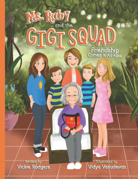 Ms. Ruby and The GiGi Squad: Friendship Comes in All Ages - 4863