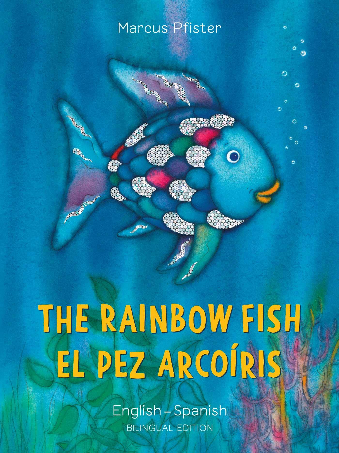 The Rainbow Fish/Bi:libri - Eng/Spanish PB (Spanish Edition) - 6568