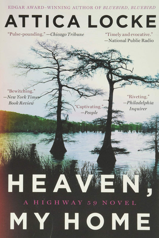 Heaven, My Home (A Highway 59 Novel, 2) - 9687