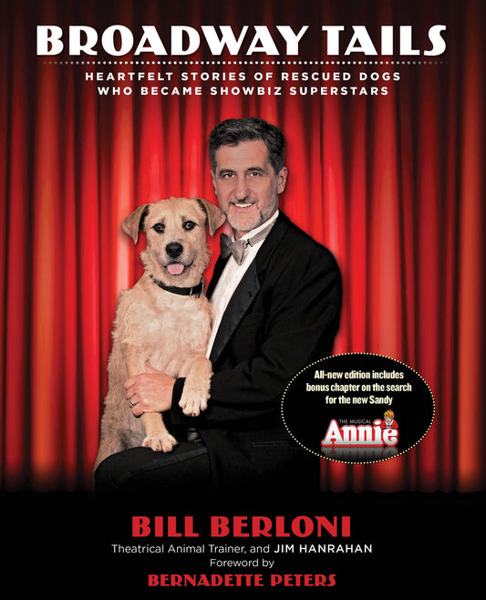 Broadway Tails: Heartfelt Stories Of Rescued Dogs Who Became Showbiz Superstars - 9408