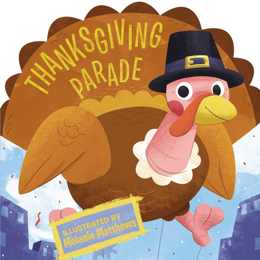 Thanksgiving Parade (Thanksgiving Board Books) - 3420
