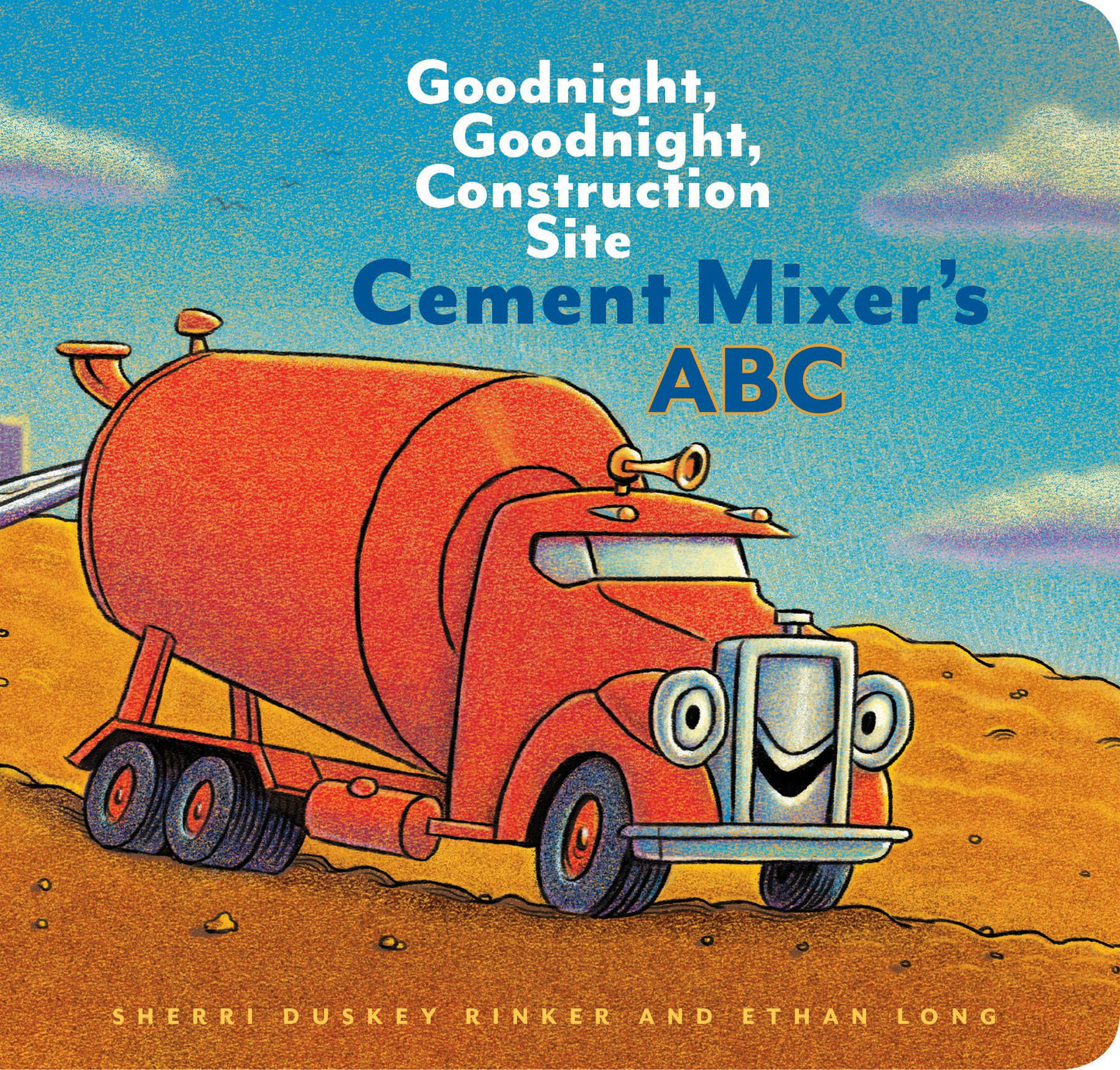 Cement Mixer's ABC: Goodnight, Goodnight, Construction Site - 4608