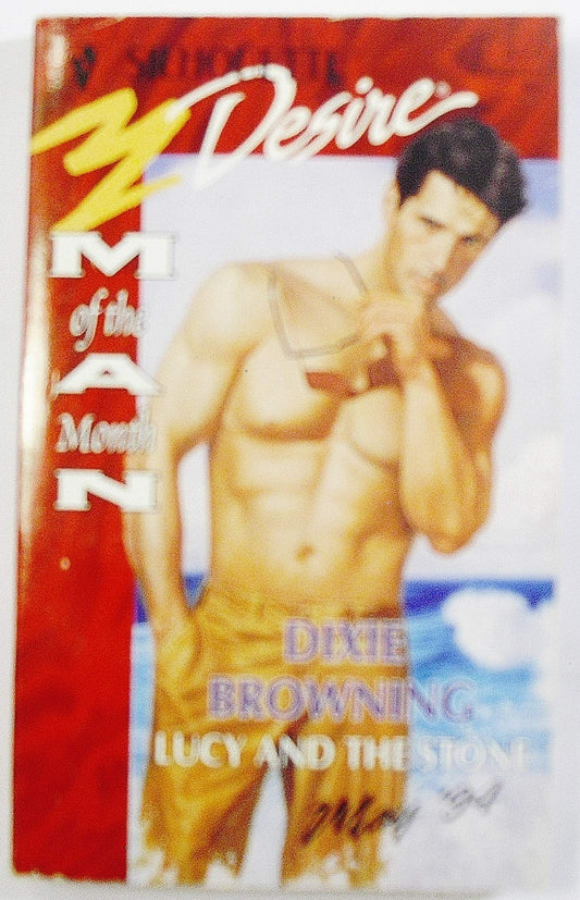 Lucy And The Stone (Man Of The Month, Outer Banks) (Silhouette Desire) - 9753