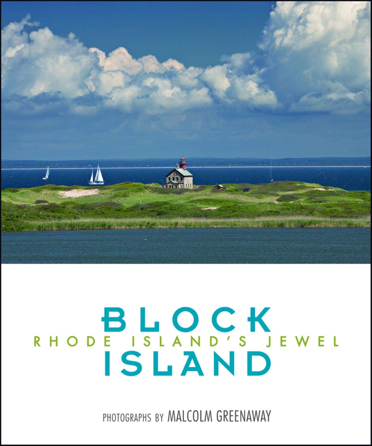 Block Island: Photographs by Malcolm Greenaway (Regional Photos) - 2131