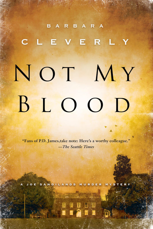Not My Blood (A Detective Joe Sandilands Novel) - 8983