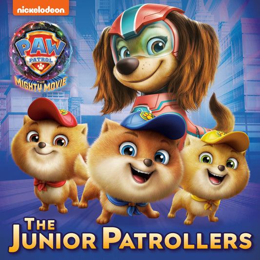 The Junior Patrollers (PAW Patrol: The Mighty Movie) (Pictureback) - 3965