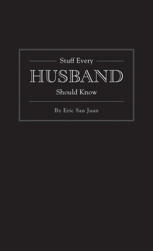 Stuff Every Husband Should Know (Stuff You Should Know) - 9389