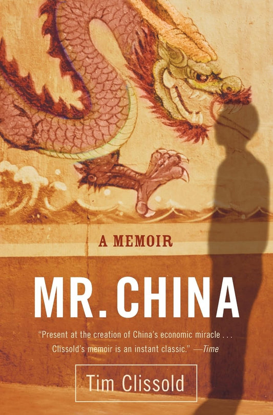 Mr. China: A Memoir - 9267