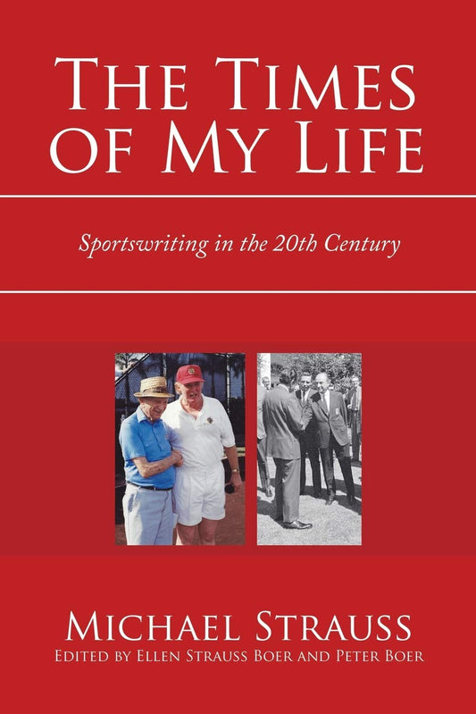 The Times of My Life: Sportswriting in the 20th Century - 2308