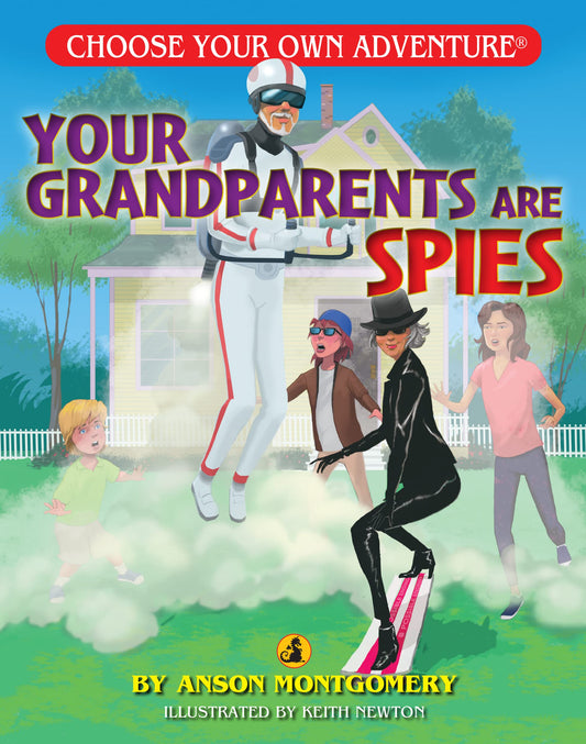 Your Grandparents are Spies (Choose Your Own Adventure) - 7604