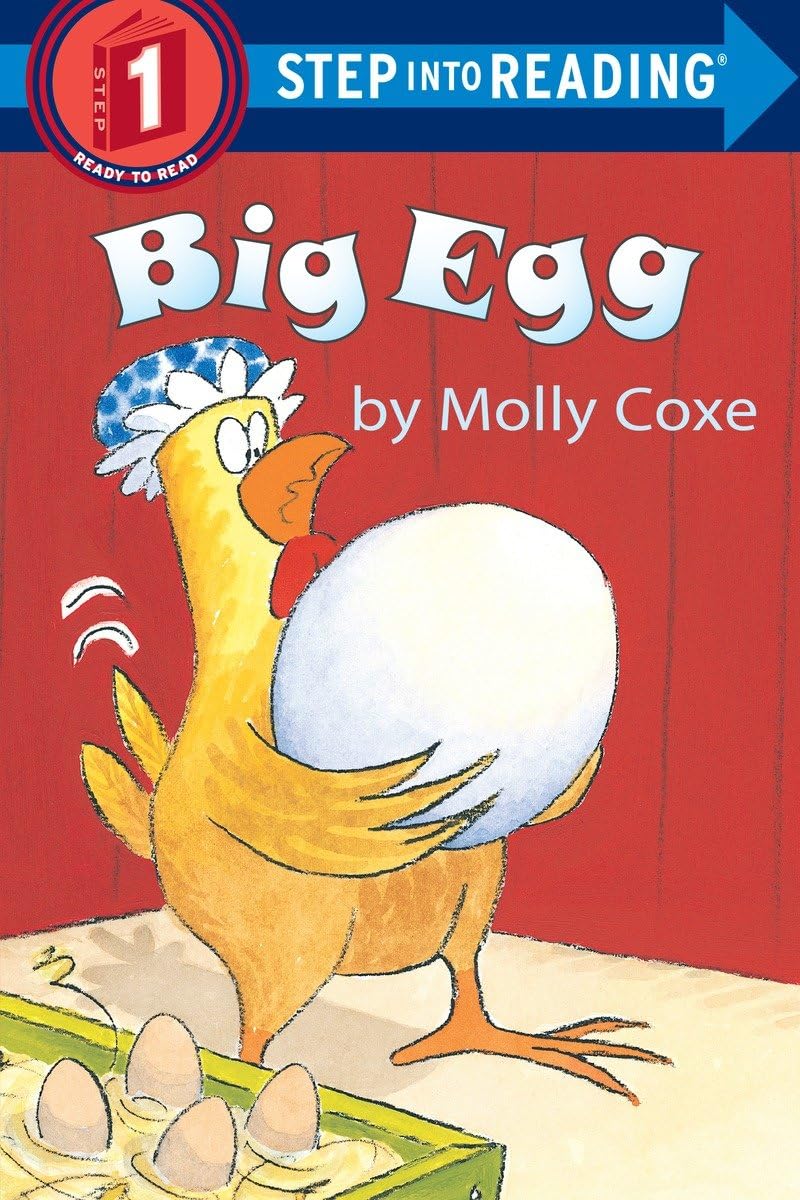 BIG EGG (STEP-INTO-READING, STEP - 9915