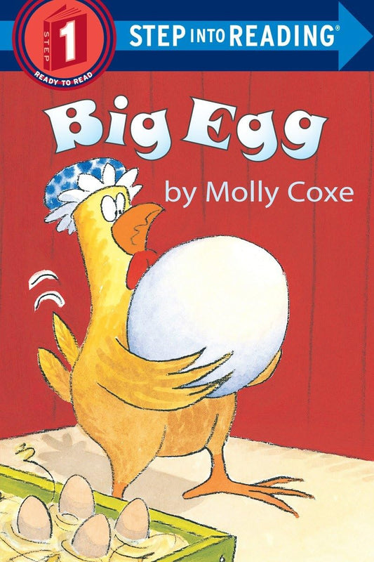 BIG EGG (STEP-INTO-READING, STEP - 9915