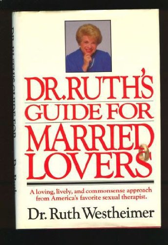 Dr. Ruth's Guide for Married Lovers - 1200