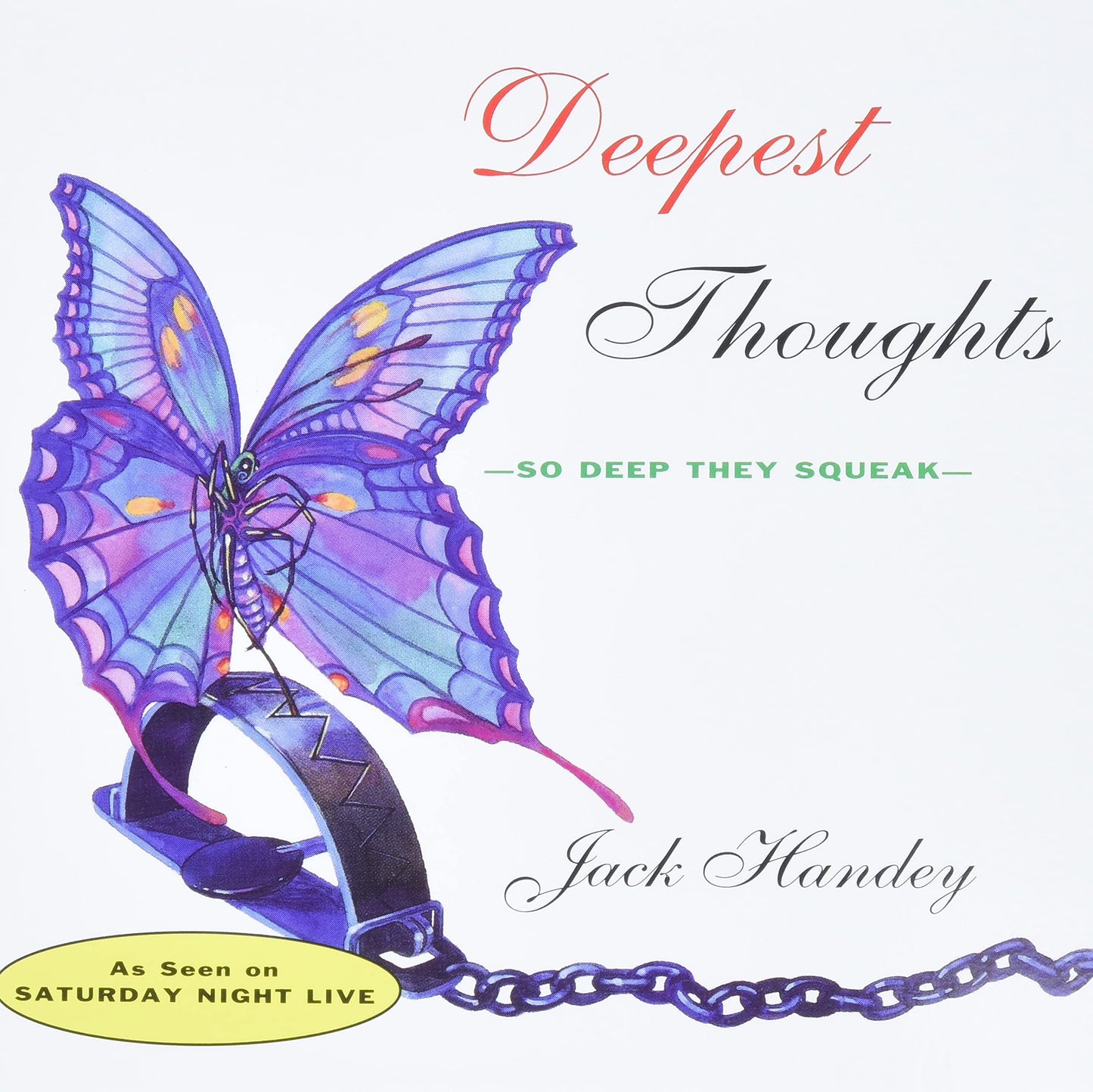 Deepest Thoughts: So Deep They Squeak - 2358