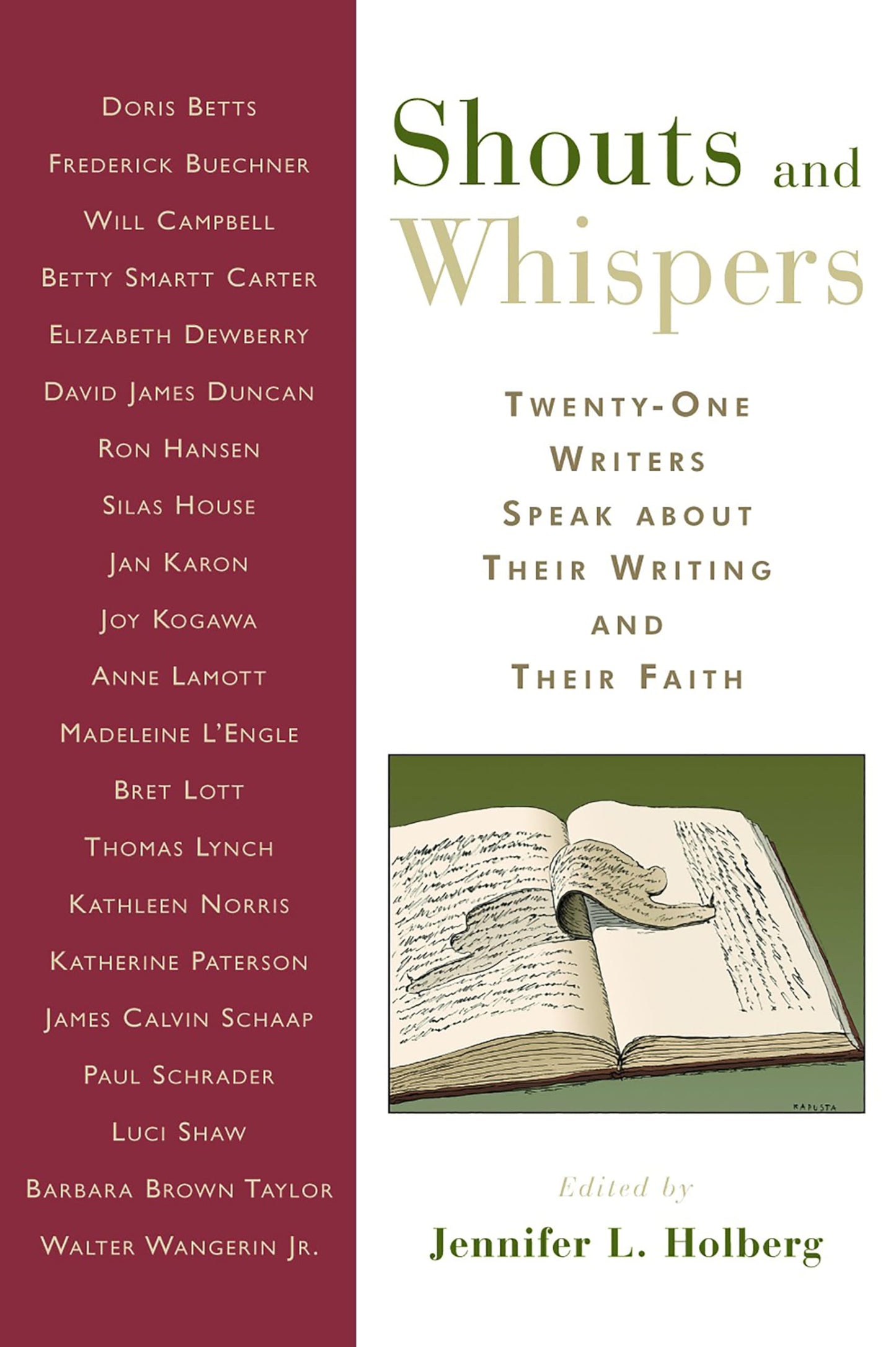 Shouts and Whispers: twenty-One Writers Speak about Their Writing and Their Faith - 4134