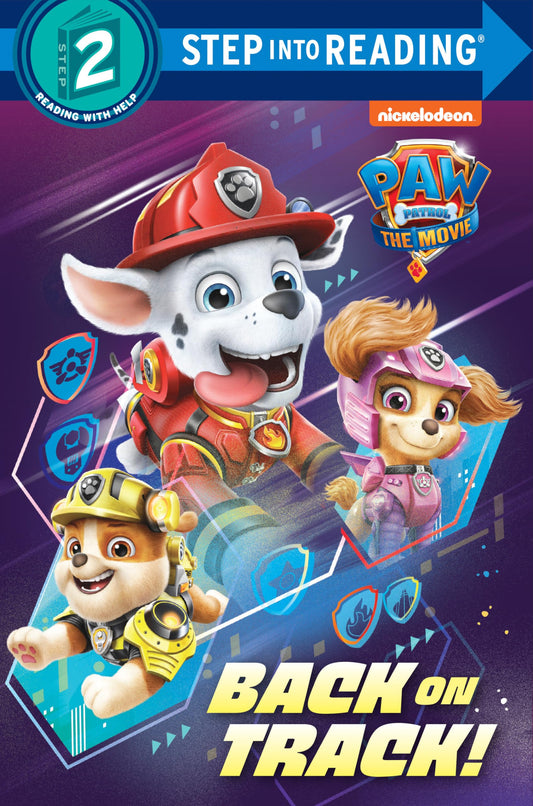 PAW Patrol: The Movie: Back on Track! (PAW Patrol) (Step into Reading) - 2051