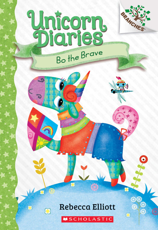 BO THE BRAVE: A BRANCHES BOOK (U - 3249