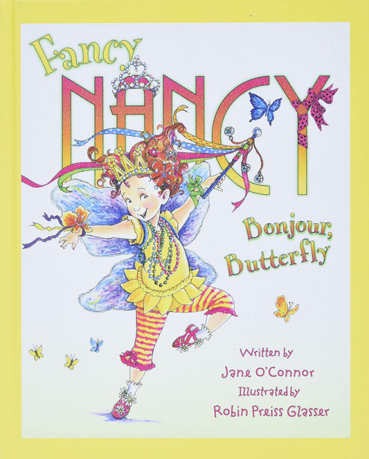 Fancy Nancy: Bonjour, Butterfly - 1049