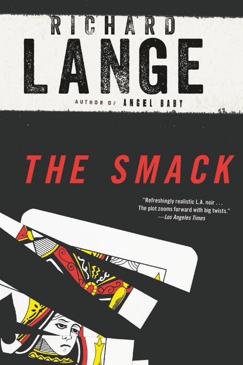 The Smack: A Novel - 1095