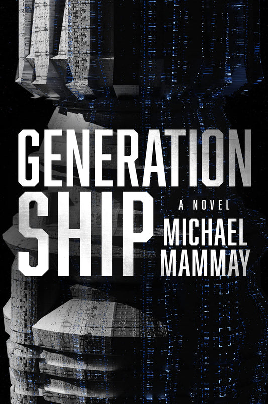 Generation Ship: A Novel - 9866