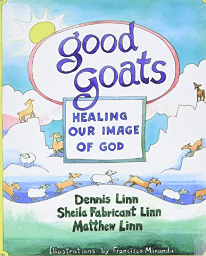 Good Goats: Healing Our Image of God - 1529