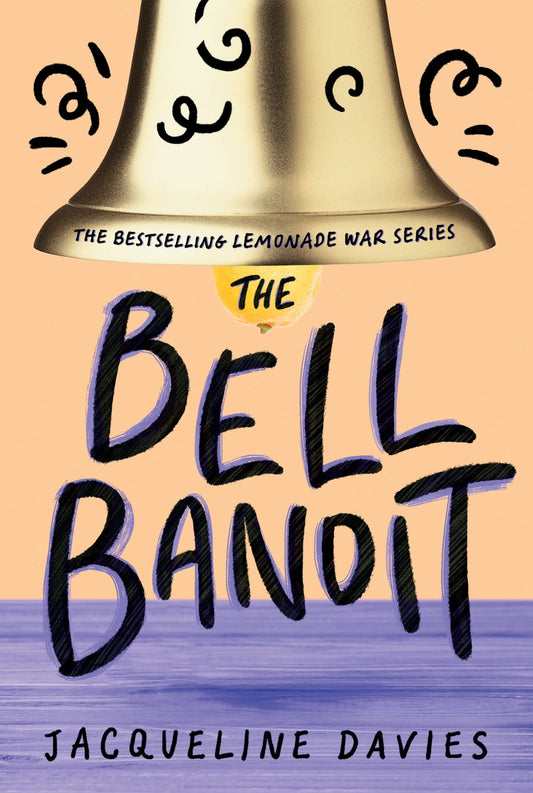 THE BELL BANDIT (THE LEMONADE WA - 2509