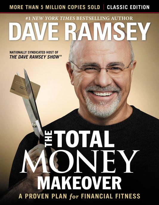 THE TOTAL MONEY MAKEOVER: CLASSI - 7755