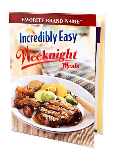 Incredibly Easy Weeknight Meals - 1828