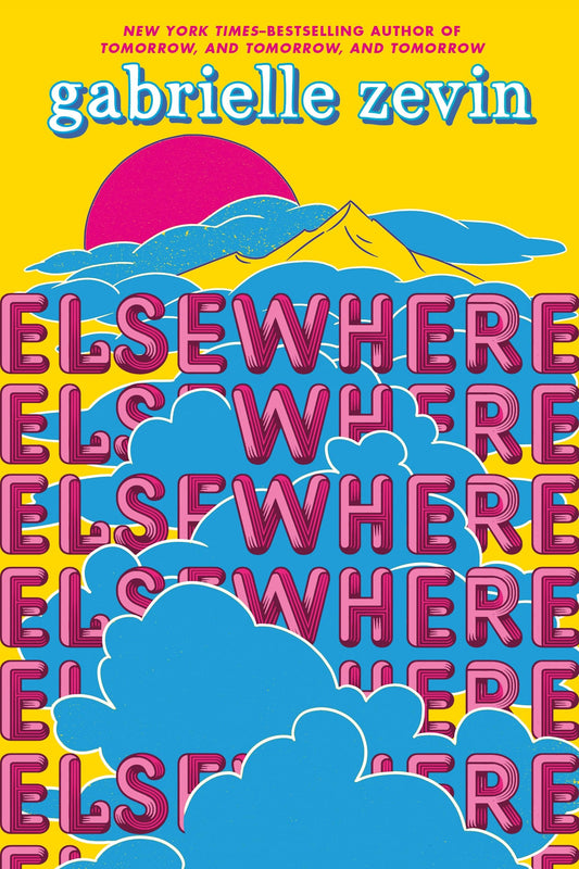 Elsewhere: A Novel - 2841