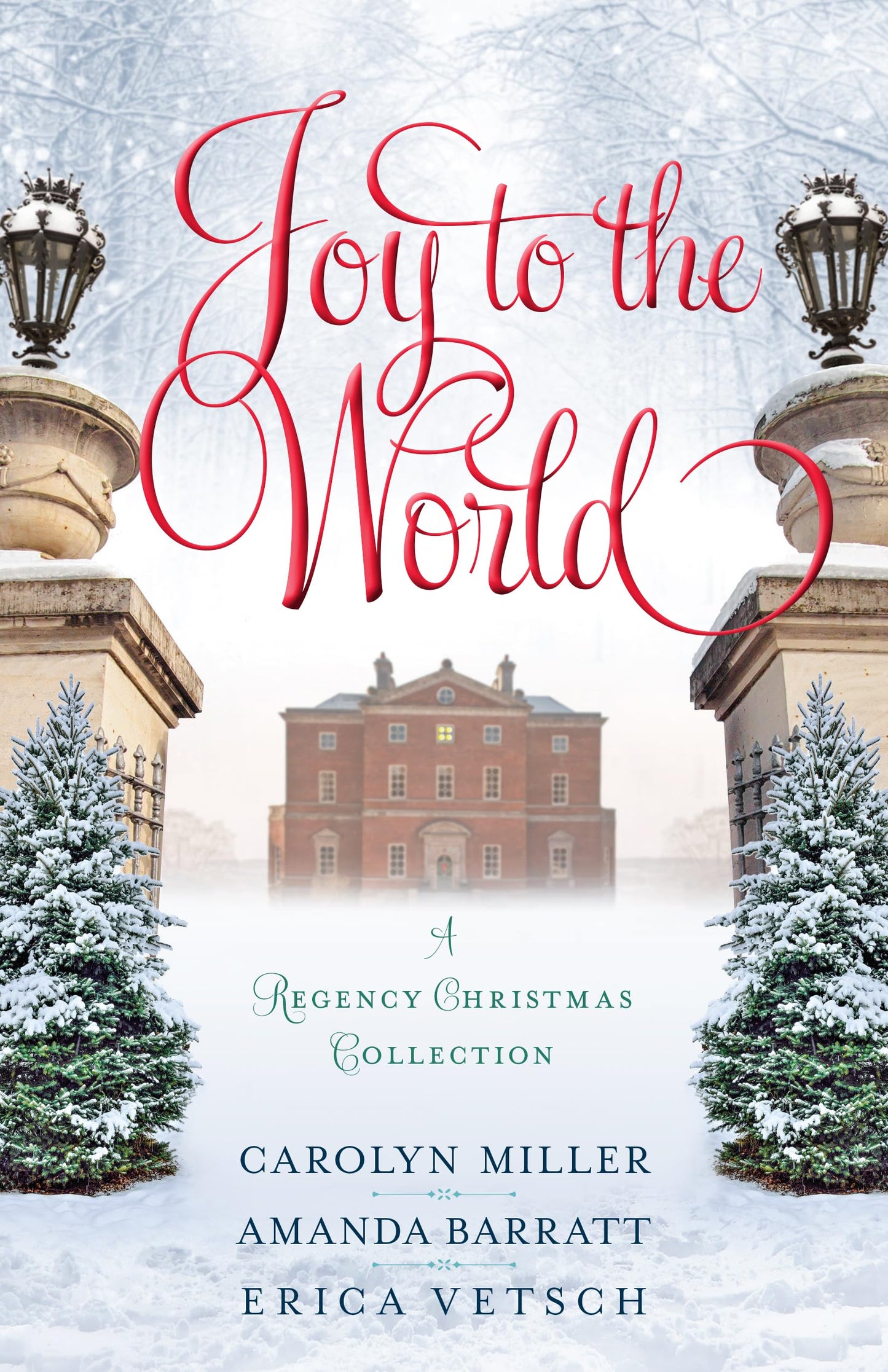 Joy to the World: A Regency Christmas Collection - 5373