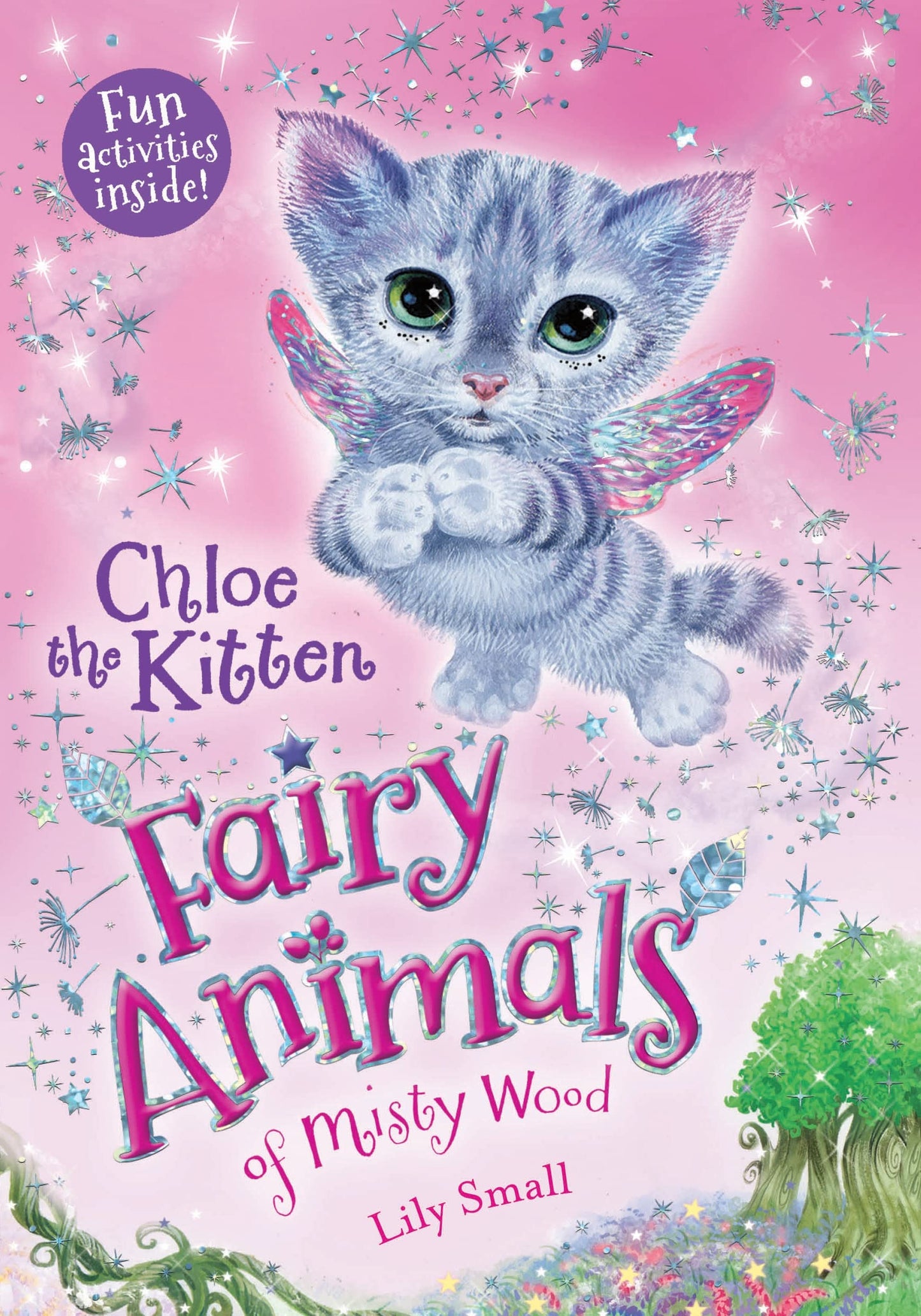 Chloe the Kitten: Fairy Animals of Misty Wood (Fairy Animals of Misty Wood, 1) - 7547