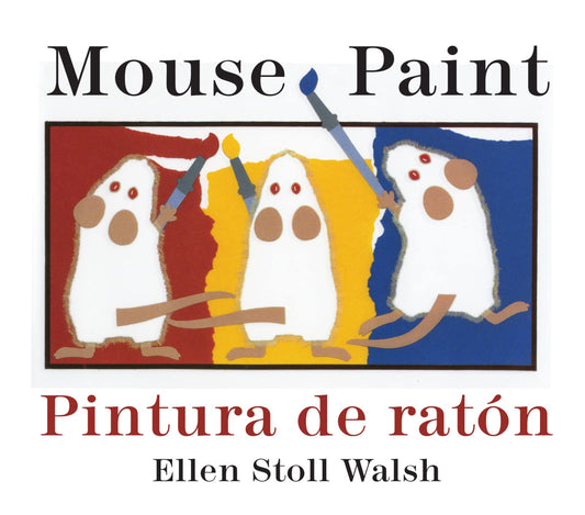 Mouse Paint/Pintura De Raton Board Book: Bilingual English-Spanish - 197