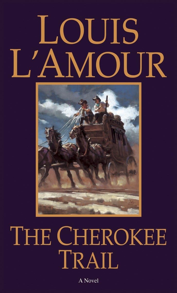 The Cherokee Trail: A Novel - 7833