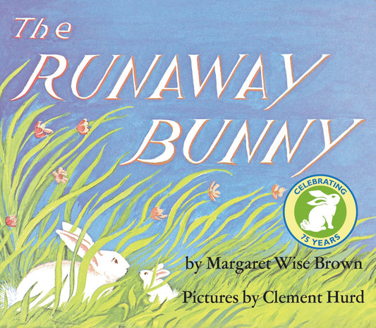THE RUNAWAY BUNNY - 1181