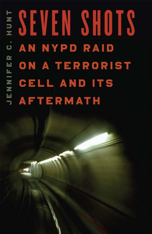 Seven Shots: An NYPD Raid on a Terrorist Cell and Its Aftermath - 2046