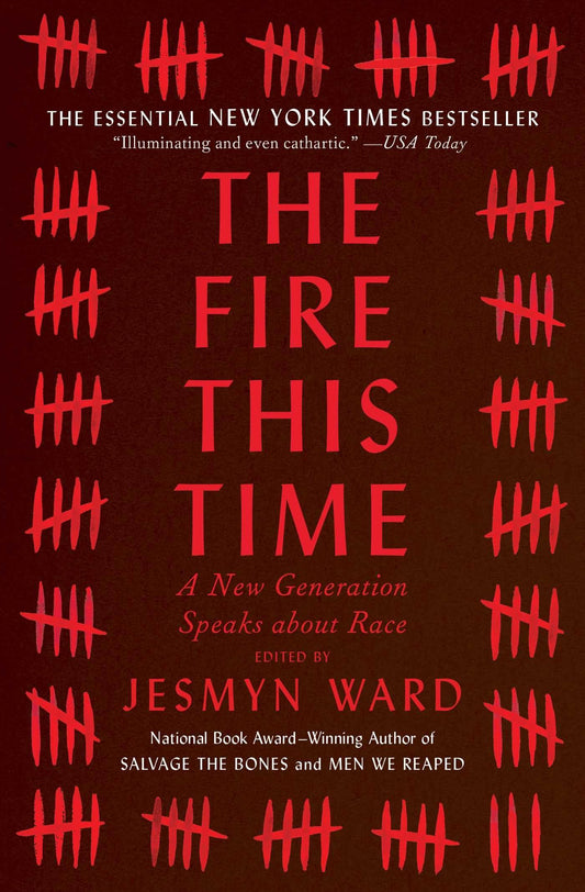 The Fire This Time: A New Generation Speaks about Race - 3028