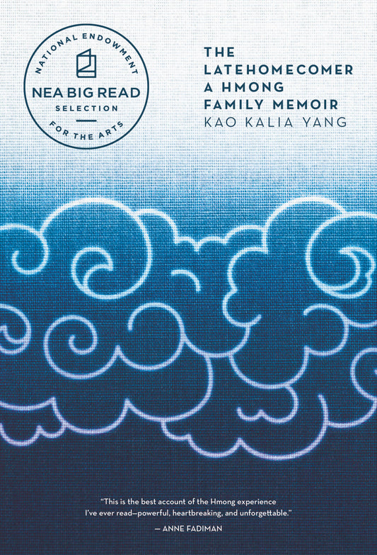 The Latehomecomer: A Hmong Family Memoir - 4236