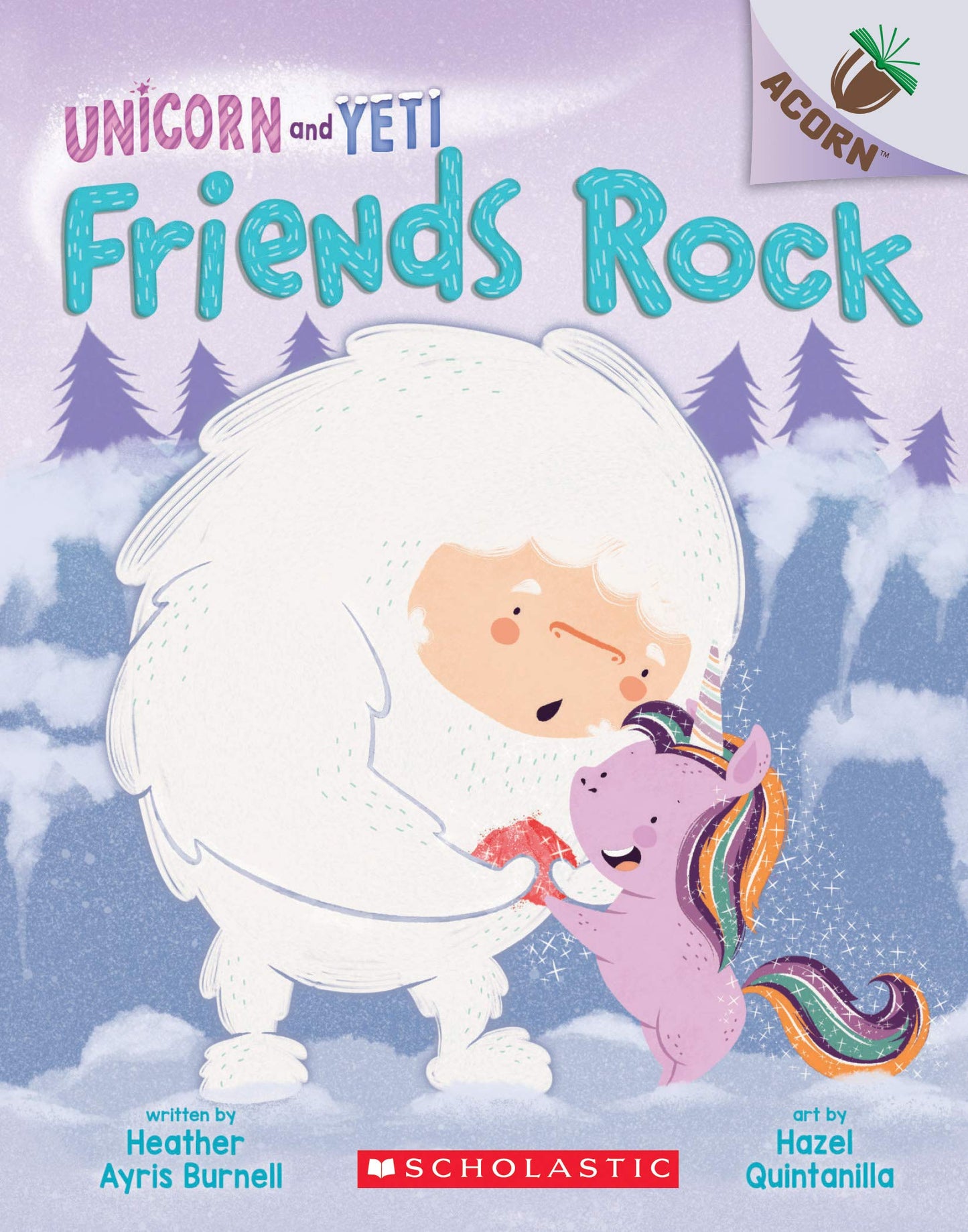 Friends Rock: An Acorn Book (Unicorn and Yeti #3): An Acorn Book - 3151