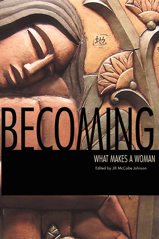 Becoming: What Makes a Woman - 5664
