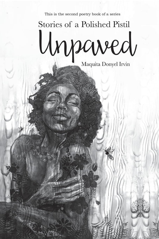Stories of a Polished Pistil: Unpaved - 2931