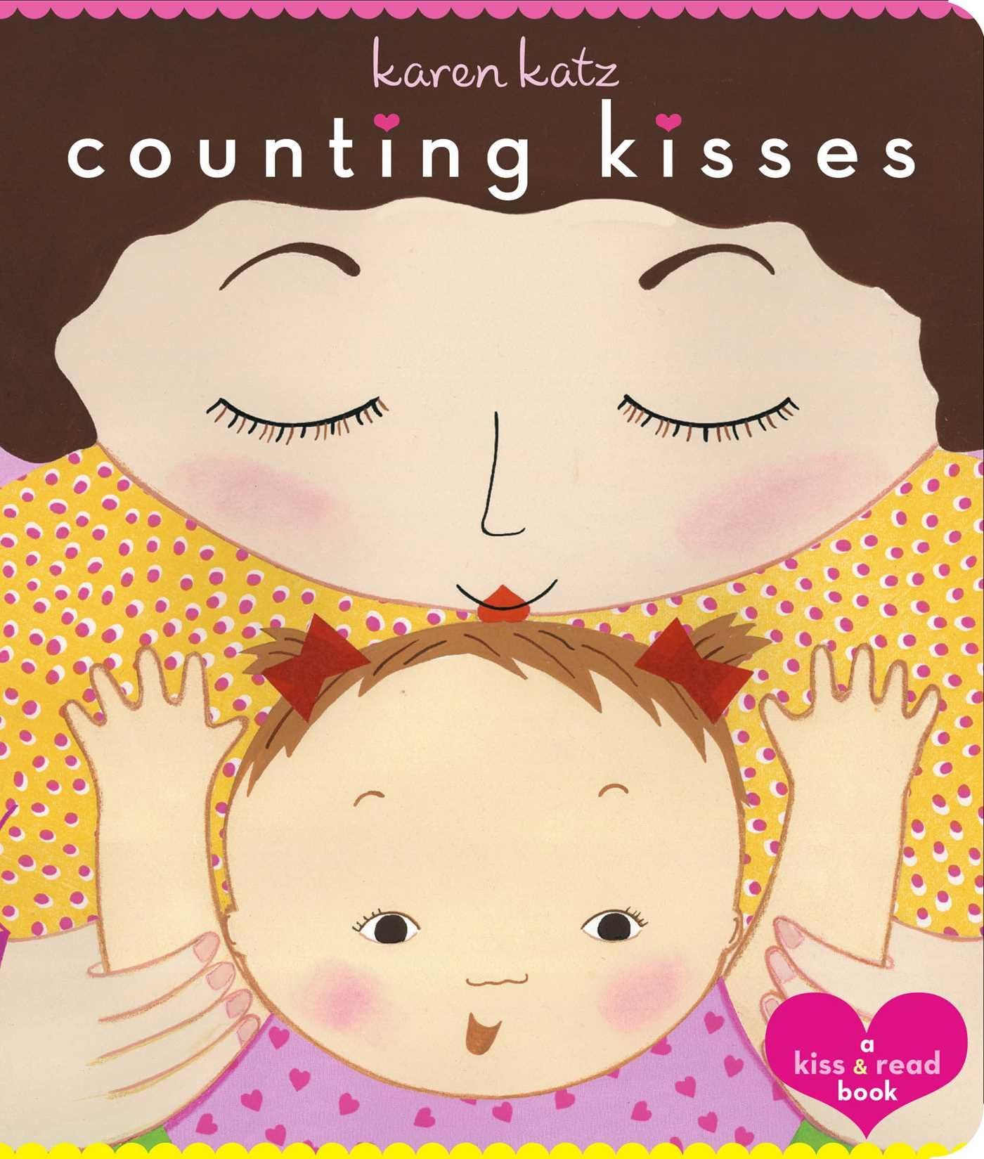 Counting Kisses: A Kiss & Read Book - 9660