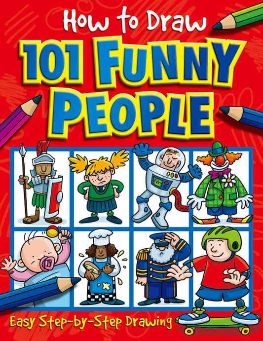 HOW TO DRAW 101 FUNNY PEOPLE (HO - 5936