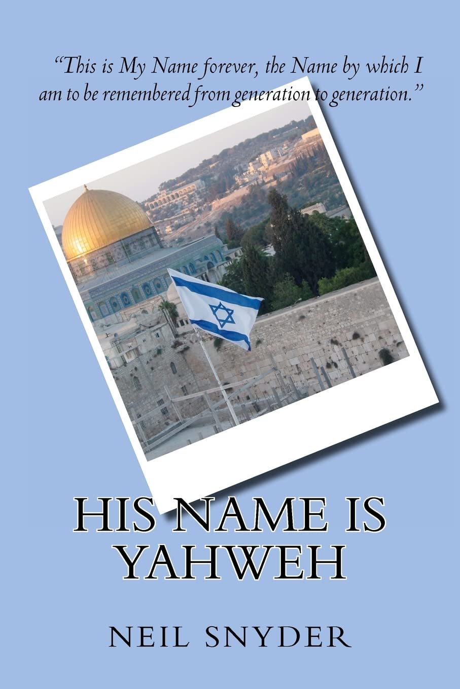 His Name is Yahweh - 2135